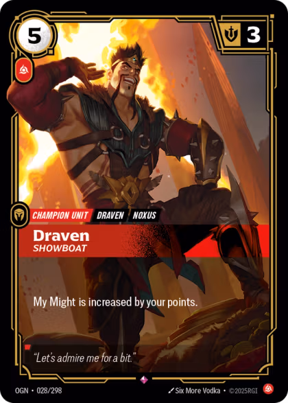 Draven, Showboat — Riftbound OGN-028/298