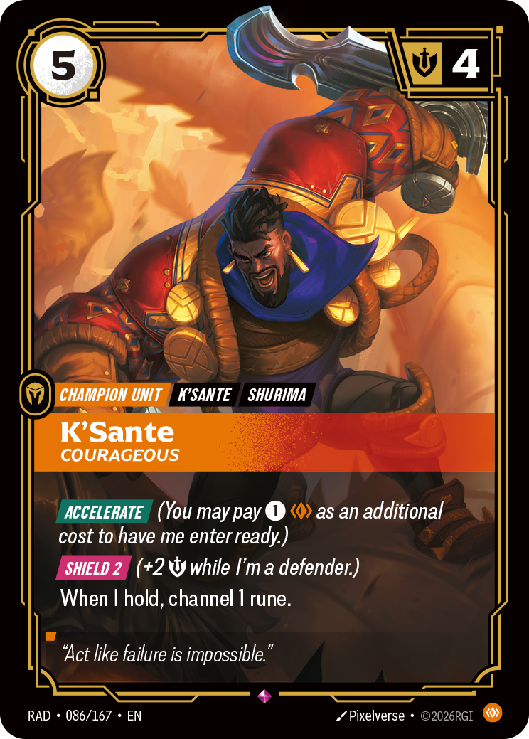 K'Sante, Courageous — Riftbound RAD-086/167