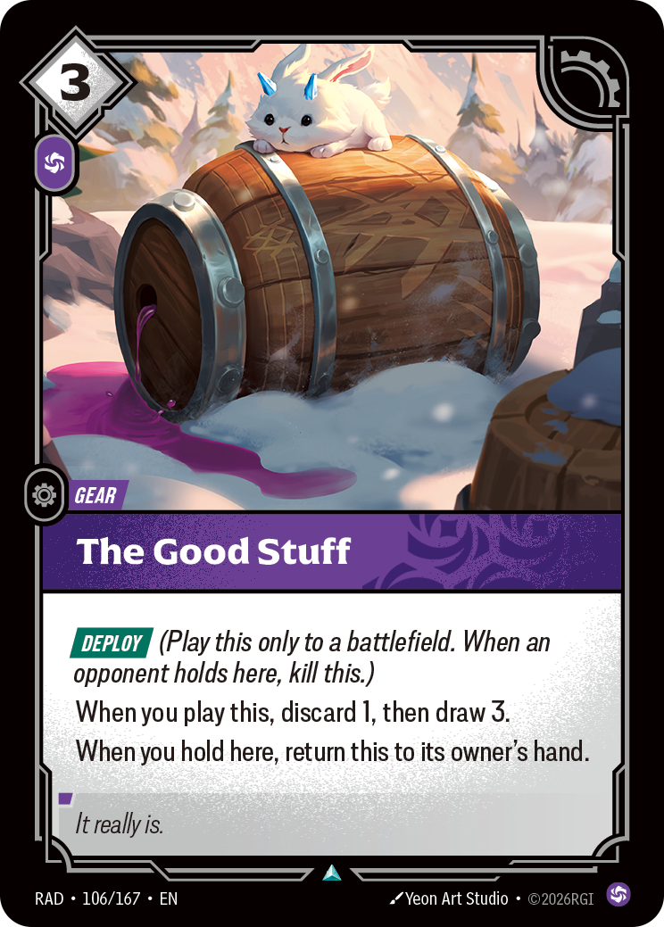 The Good Stuff — Riftbound RAD-106/167