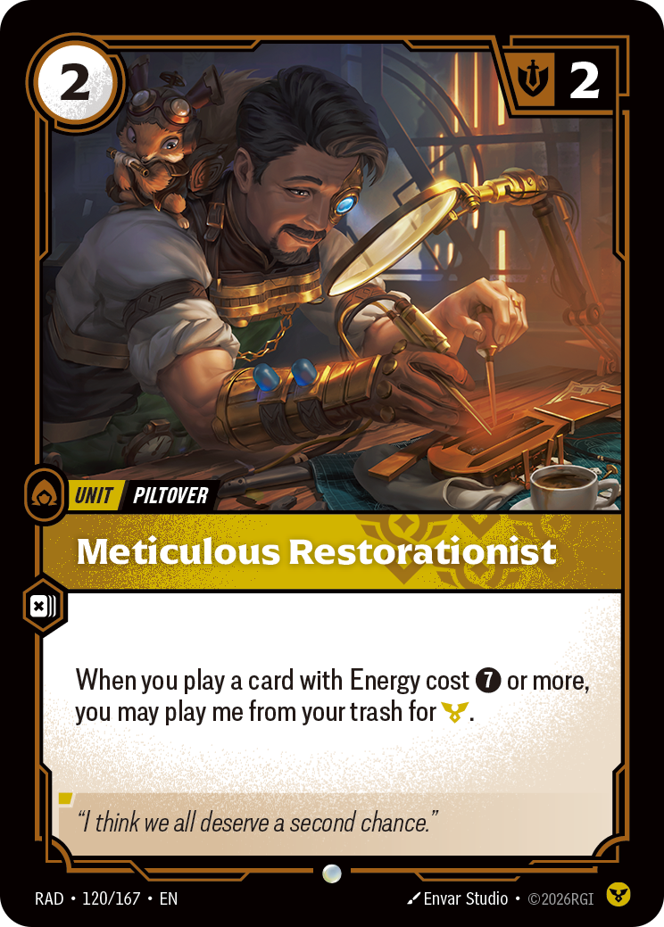 Meticulous Restorationist — Riftbound RAD-120/167