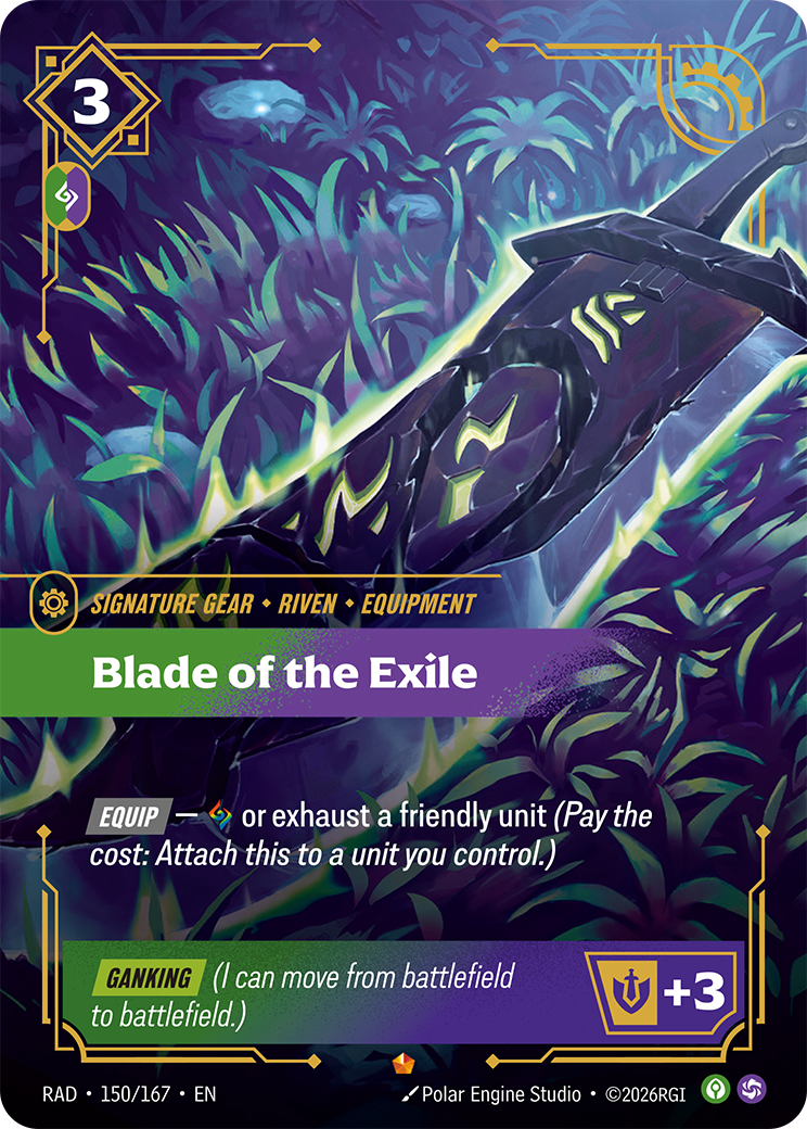 Blade of the Exile — Riftbound RAD-150/167