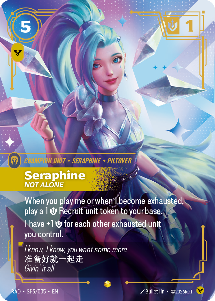 Seraphine, Not Alone — Riftbound RAD-SP5/005