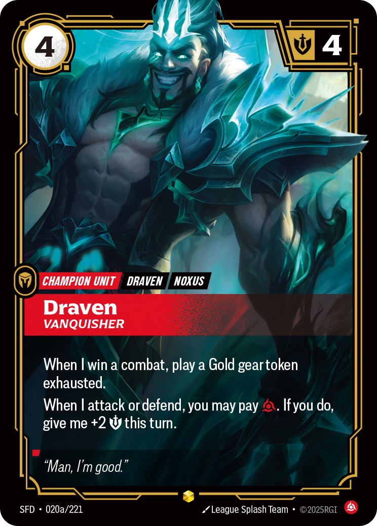 Draven, Vanquisher — Riftbound SFD-020a/221