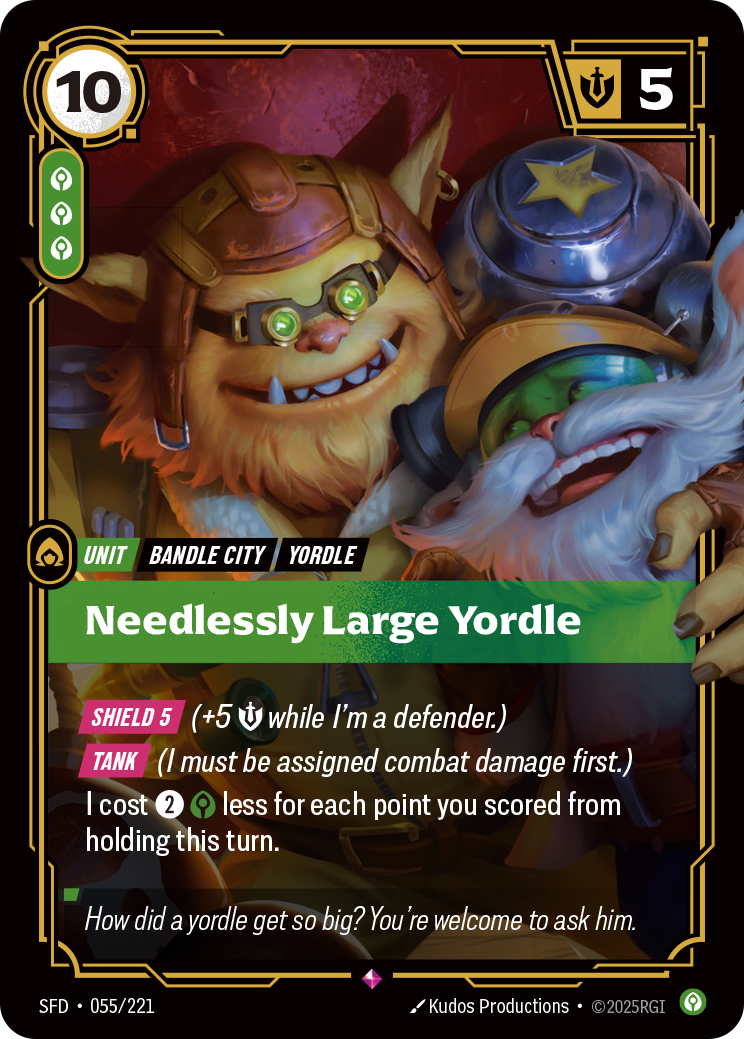 Needlessly Large Yordle — Riftbound SFD-055/221