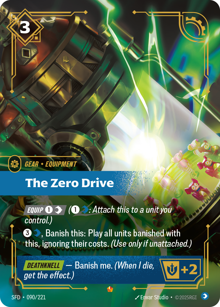 The Zero Drive — Riftbound SFD-090/221