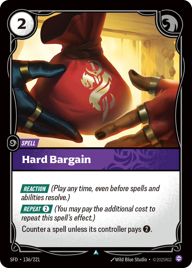 Hard Bargain — Riftbound SFD-136/221