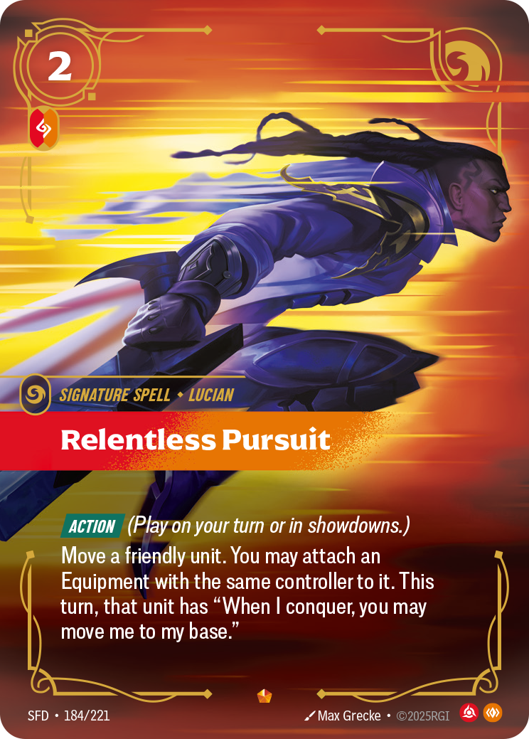 Relentless Pursuit — Riftbound SFD-184/221