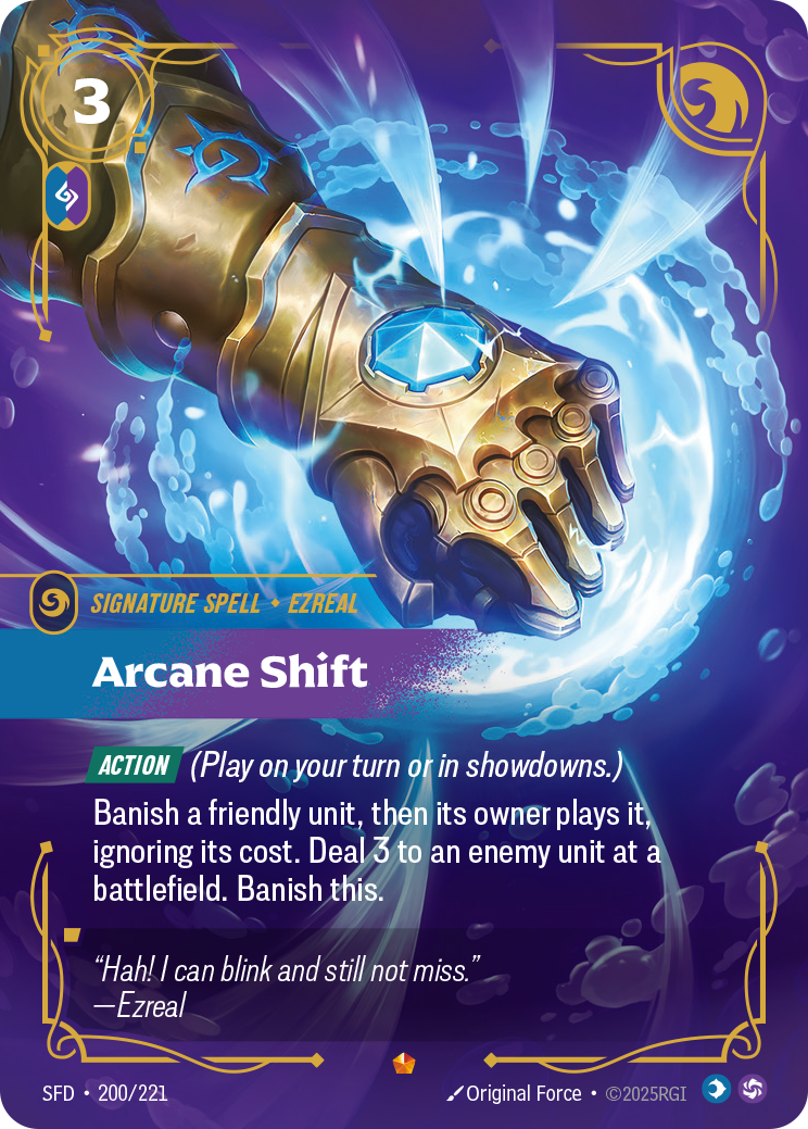 Arcane Shift — Riftbound SFD-200/221