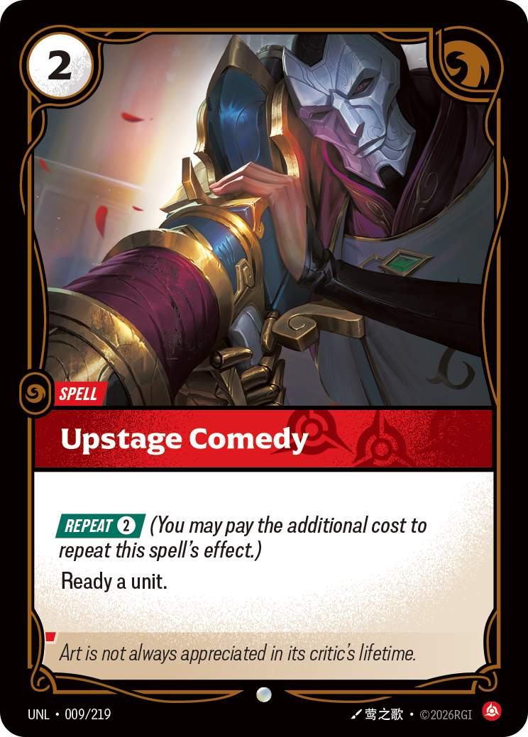 Upstage Comedy — Riftbound UNL-009/219
