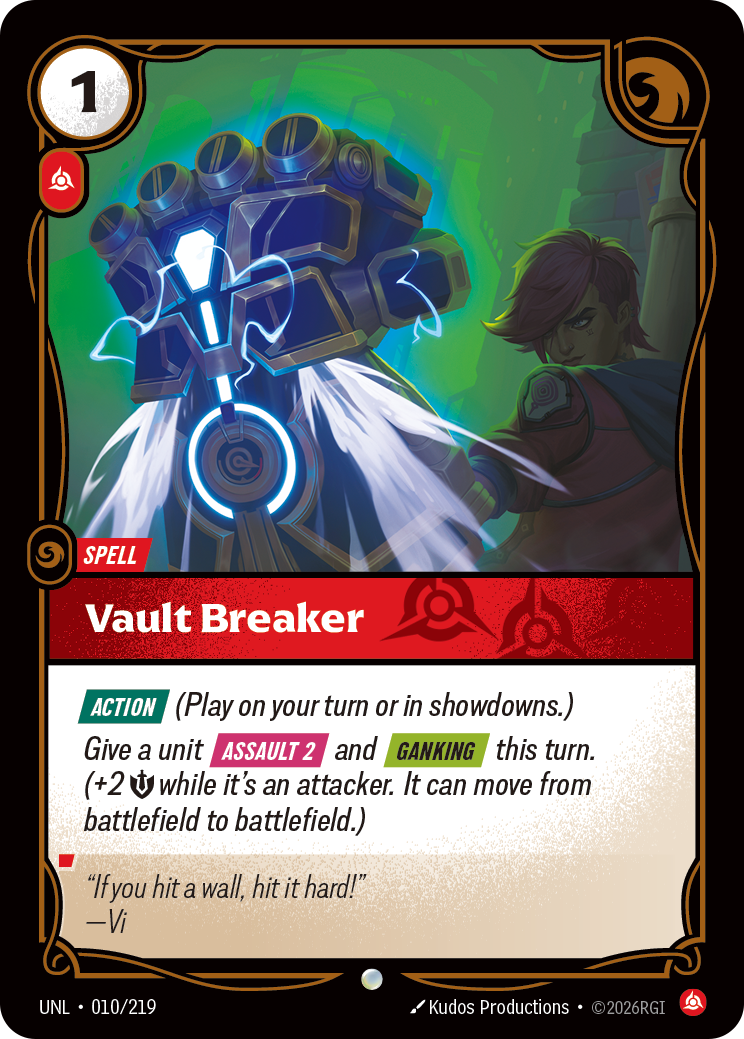 Vault Breaker — Riftbound UNL-010/219