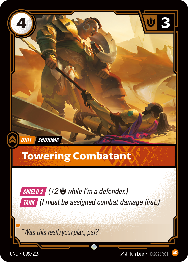 Towering Combatant — Riftbound UNL-099/219