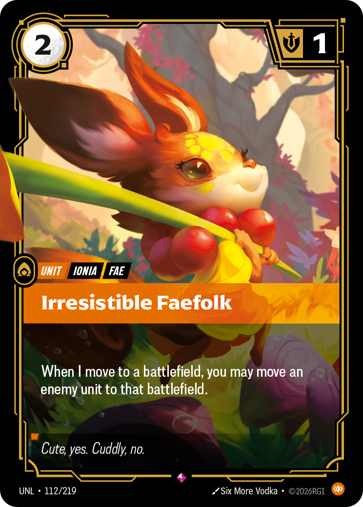 Irresistible Faefolk — Riftbound UNL-112/219