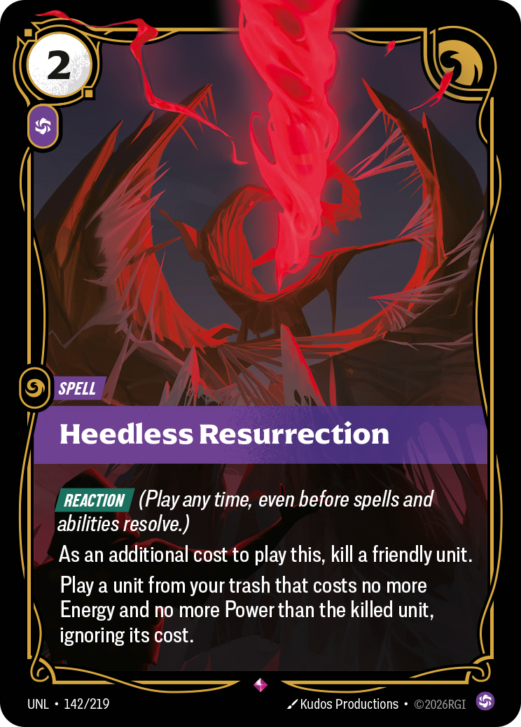 Heedless Resurrection — Riftbound UNL-142/219