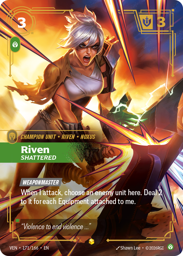 Riven, Shattered — Riftbound VEN-171/166